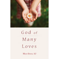 God of Many Loves