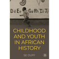Children and Youth in African History