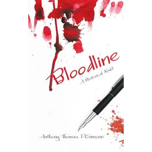 Bloodline: A Historical Novel