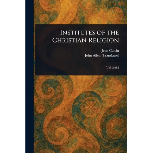 Institutes of the Christian Religion