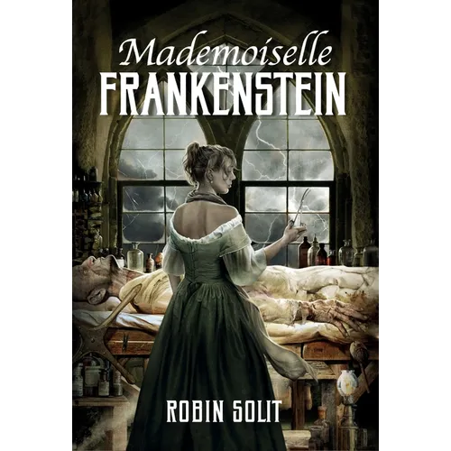 Mademoiselle Frankenstein