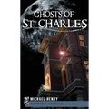 Ghosts of St. Charles