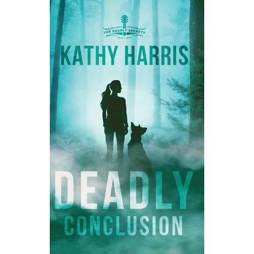 Deadly Conclusion