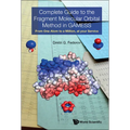 Complete Guide to Fragment Molecular Orbital Method Gamess
