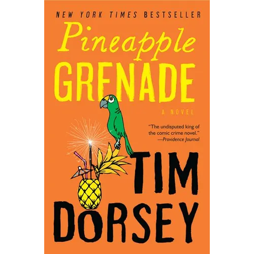 Pineapple Grenade: [A Novel]