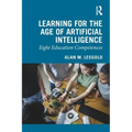 Learning for the Age of Artificial Intelligence: Eight Education Competences