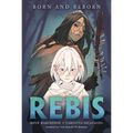 Rebis: Born and Reborn