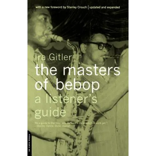 Masters of Bebop: A Listener's Guide