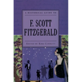 A Historical Guide to F. Scott Fitzgerald