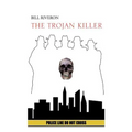 The Trojan Killer
