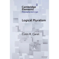 Logical Pluralism