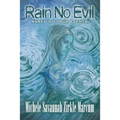 Rain No Evil