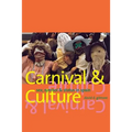 Carnival and Culture: Sex, Symbol, and Status in Spain