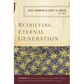 A Retrieving Eternal Generation
