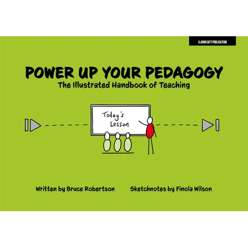 Power Up Your Pedagogy: The Illustrated Handbook of Teaching