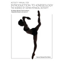 Activity Manual for Introduction to Kinesiology: The Science of Human Activity (Second Revised First Edition)