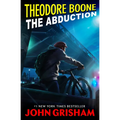 Theodore Boone: The Abduction