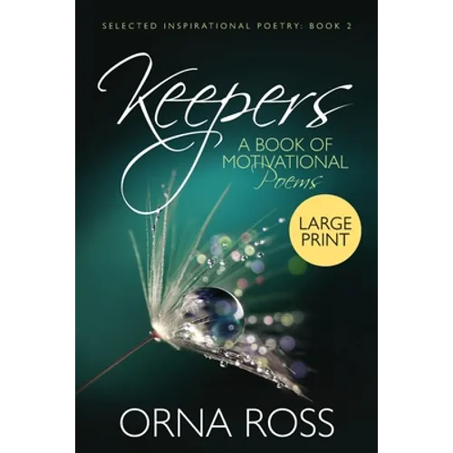 Keepers: A Book of Motivational Poems
