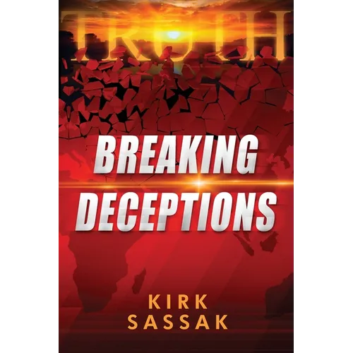 Breaking Deceptions