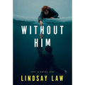 Without Him: Two Brothers, Two Divergent Paths, One Unbreakable Bond