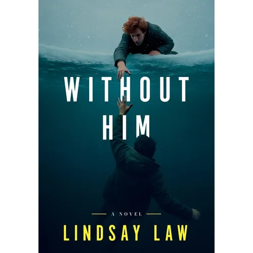 Without Him: Two Brothers, Two Divergent Paths, One Unbreakable Bond