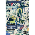 Language, Society and Power: An Introduction