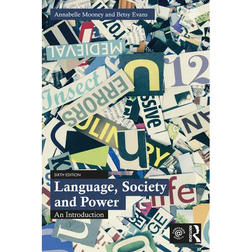 Language, Society and Power: An Introduction