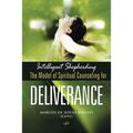 Intelligent Shepherding: The Model of Spiritual Counseling for Deliverance