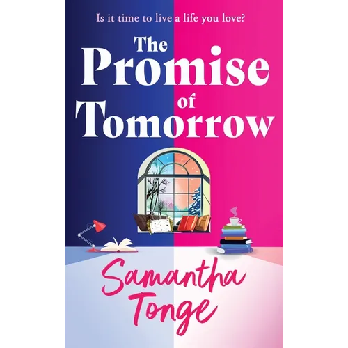 The Promise of Tomorrow