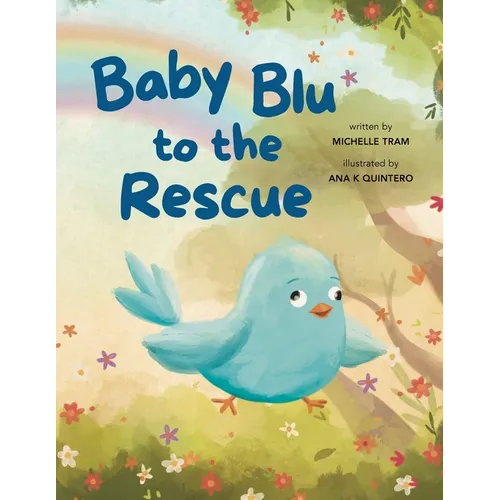 Baby Blu To The Rescue