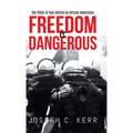 Freedom is Dangerous: The Effect of Gun Control on African-Americans