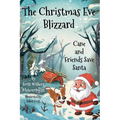 The Christmas Eve Blizzard