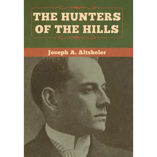 The Hunters of the Hills