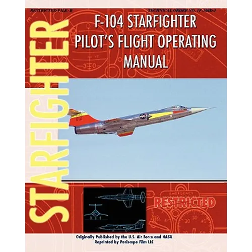 F-104 Starfighter Pilot's Flight Operating Instructions