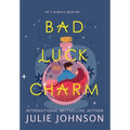 Bad Luck Charm