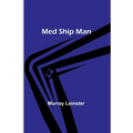 Med Ship Man