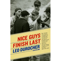 Nice Guys Finish Last