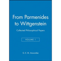 From Parmenides to Wittgenstein, Volume 1: Collected Philosophical Papers
