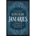 Januaries: Stories of Love, Magic & Betrayal