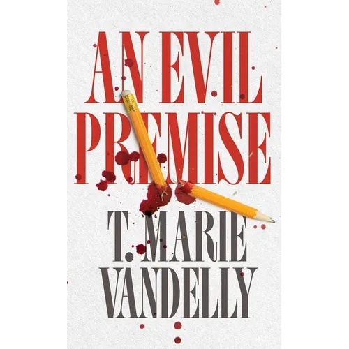 An Evil Premise