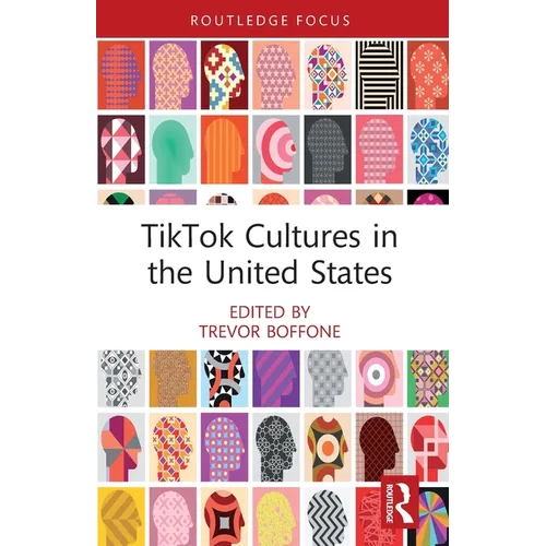 TikTok Cultures in the United States