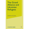 The Grand Alliance and Ukrainian Refugees