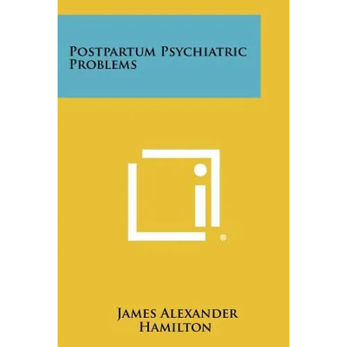 Postpartum Psychiatric Problems