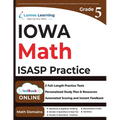 Iowa Statewide Assessment of Student Progress Test Prep: ISASP Study Guide