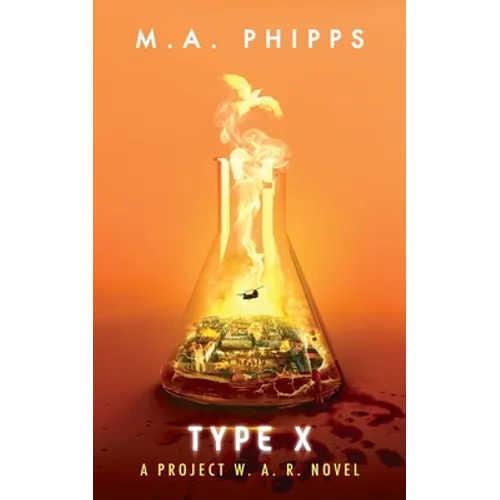 Type X: A Dark Dystopian Thriller