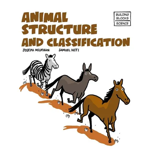 Animal Structure and Classification