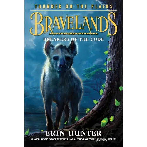 Bravelands: Thunder on the Plains #2: Breakers of the Code