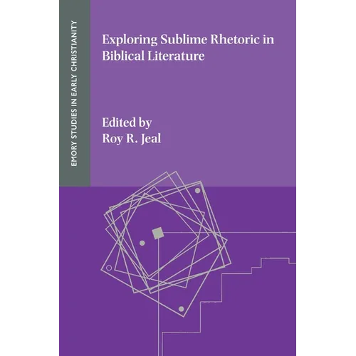 Exploring Sublime Rhetoric in Biblical Literature