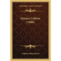 Quince Culture (1888)