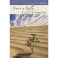 Starve a Bully, Feed a Champion: 101 Days of Spiritual Boot Camp for Attaining Serenity, Confidence, Mental Discipline & Joy in a World Gone Mad.